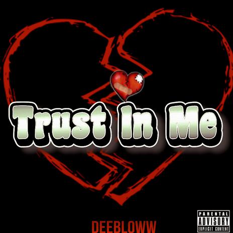 Trust In Me