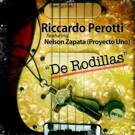 De Rodillas [Pop] ft. Nelson Zapata | Boomplay Music