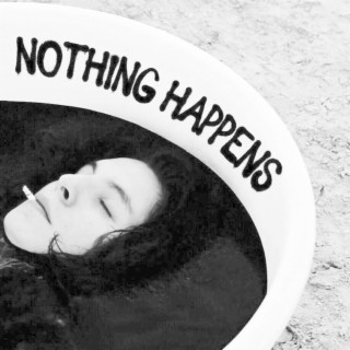 Nothing Happens