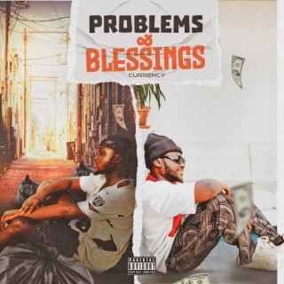 Problems And Blessings lyrics | Boomplay Music