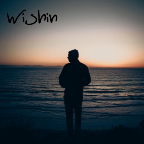 Wishin | Boomplay Music
