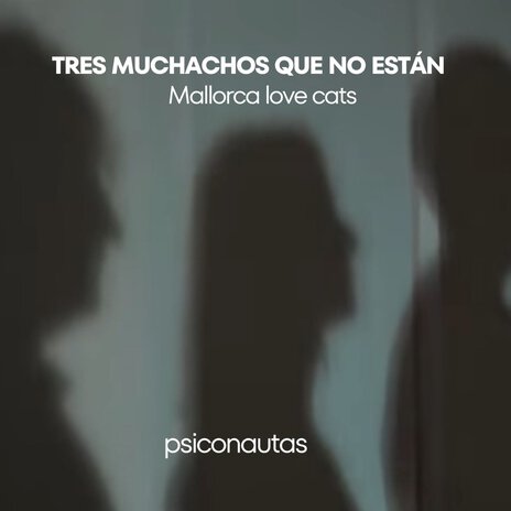 Tres Muchachos que No Están | Boomplay Music