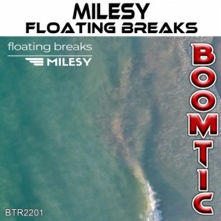 Floating Breaks