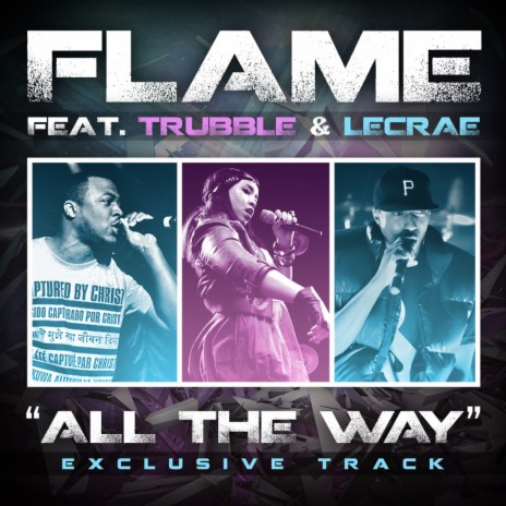 All the Way (feat. Trubble & Lecrae)