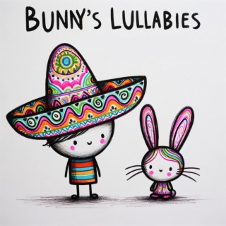 Bunny's Lullabies