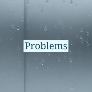 Problems