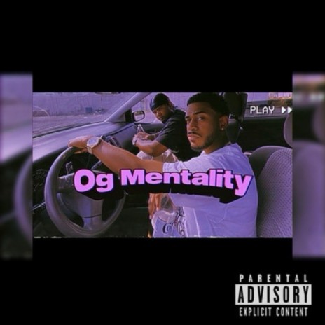 OG MENTALITY | Boomplay Music