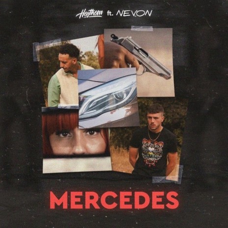 Mercedes ft. Nevon | Boomplay Music