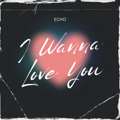 I Wanna Love You | Boomplay Music