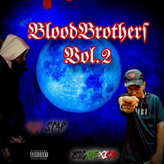 BLOOD BROTHERS II