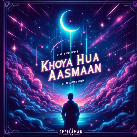 Khoya Hua Aasmaan | Boomplay Music