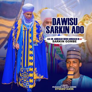 Dawisu Sarkin Ado (Sarkin gombe)