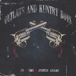 Outlaws & Kuntry Boys
