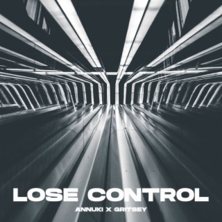 Lose Control (Edit)