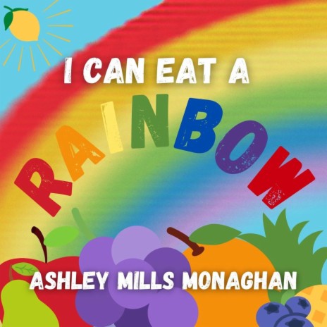 I Can Eat a Rainbow | Boomplay Music