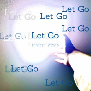 Let Go