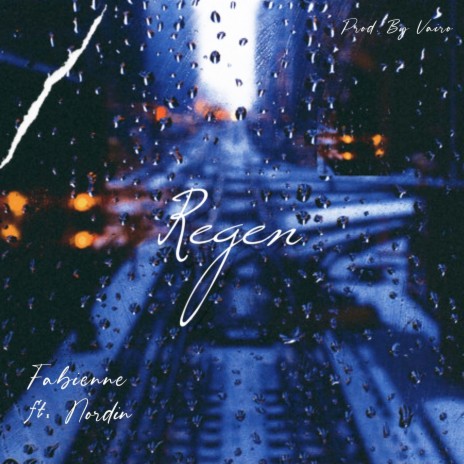 Regen ft. Nordin | Boomplay Music