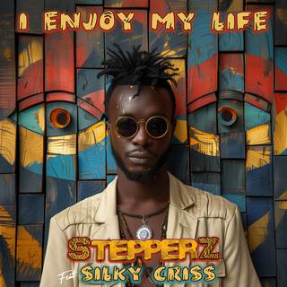 I Enjoy My Life ft. Silky Criss lyrics | Boomplay Music