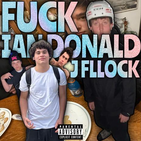 Fuck Ian Donald | Boomplay Music