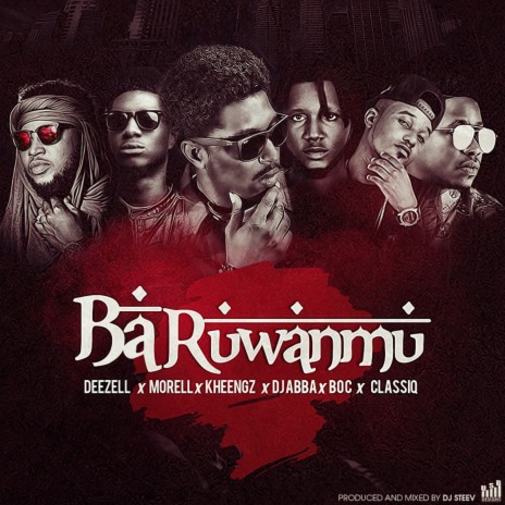 Ba Ruwan Mu (feat. Morell, ClassiQ, DJ a.B, Kheengz & B.O.C) | Boomplay Music