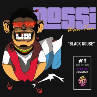 Black Rouses (con Dr. Psycho y MakiabelicoProdd)