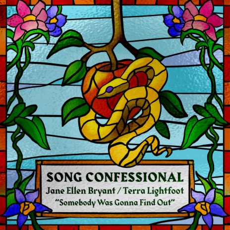 Somebody Was Gonna Find Out ft. Jane Ellen Bryant & Terra Lightfoot | Boomplay Music