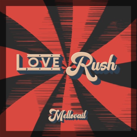 Love Rush | Boomplay Music