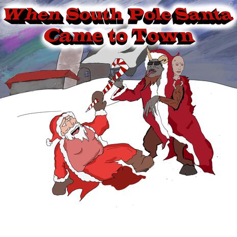 South Pole Santa Intro ft. Dale Drizzle | Boomplay Music