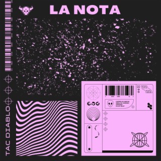 La Nota lyrics | Boomplay Music