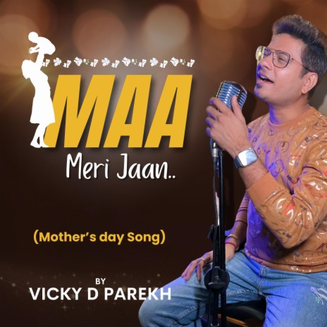Maa Meri Jaan (Mothers Day Song) | Boomplay Music