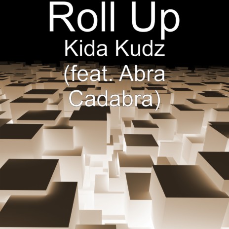 Kida Kudz (feat. Abra Cadabra)