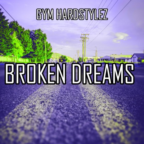 Broken Dreams | Boomplay Music