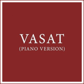 Vasat (Piano Version)