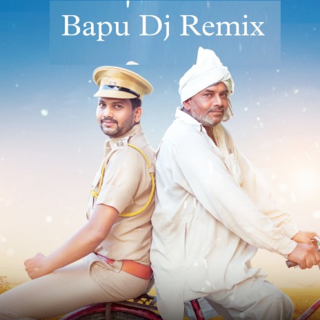 Bapu Dj Remix ft. Kt Polar | Boomplay Music