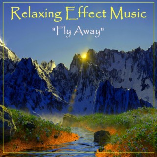 Fly Away (Meditation Music)