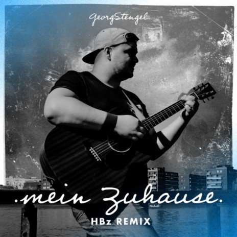 Mein Zuhause (HBz Remix) | Boomplay Music