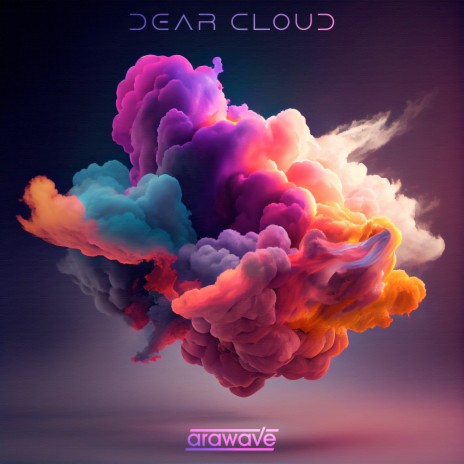 Dear Cloud | Boomplay Music
