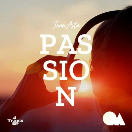 Passion ft. Jean Aita