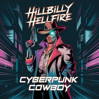 Cyberpunk Cowboy