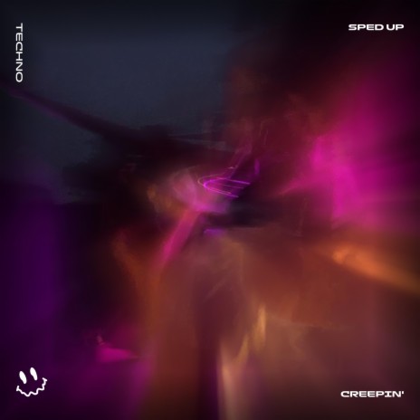 CREEPIN' (TECHNO SPED UP) ft. FAST BASSTON & Tazzy | Boomplay Music