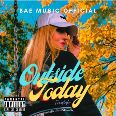 Outside Today (Freestyle) | Boomplay Music