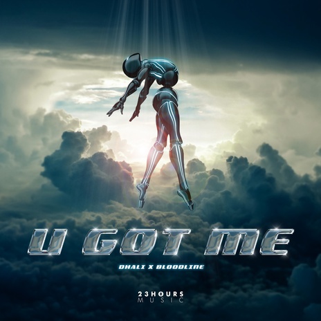 U GOT ME ft. BLOODLINE | Boomplay Music