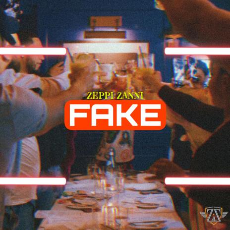 FAKE | Boomplay Music