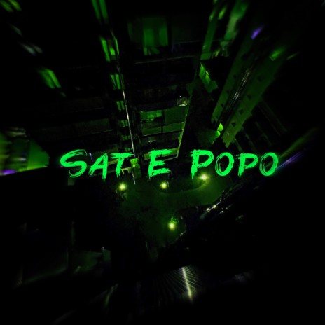 Sat e Popo ft. Kire Baby & Spasmog | Boomplay Music