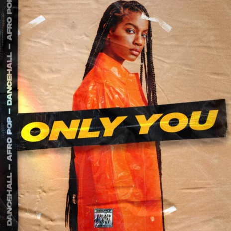 Only You | Boomplay Music