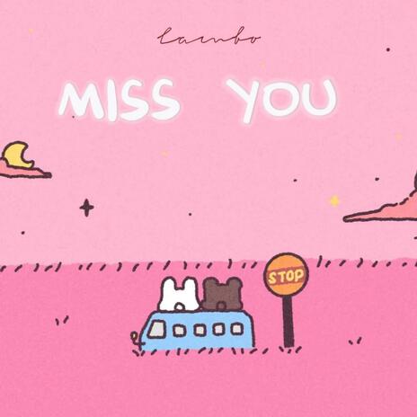 Miss You | Boomplay Music