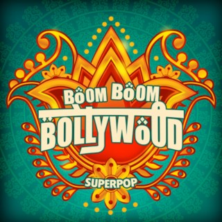 Superpop (Boom Boom Bollywood)
