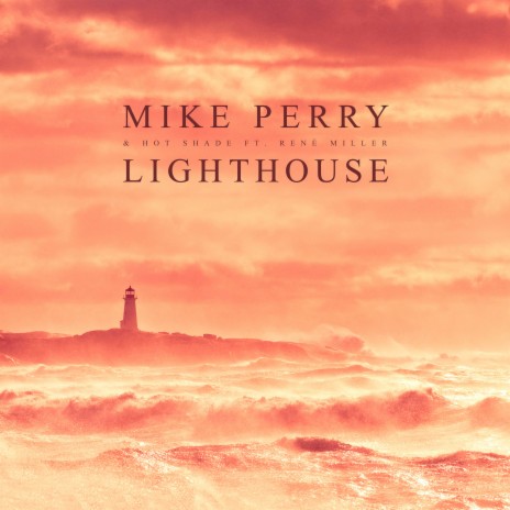 Lighthouse ft. René Miller