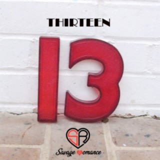 Thirteen