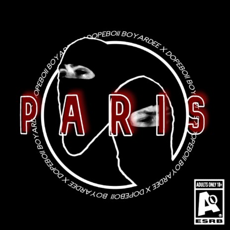 PARIS (REMIX) ft. DOPEBOII | Boomplay Music